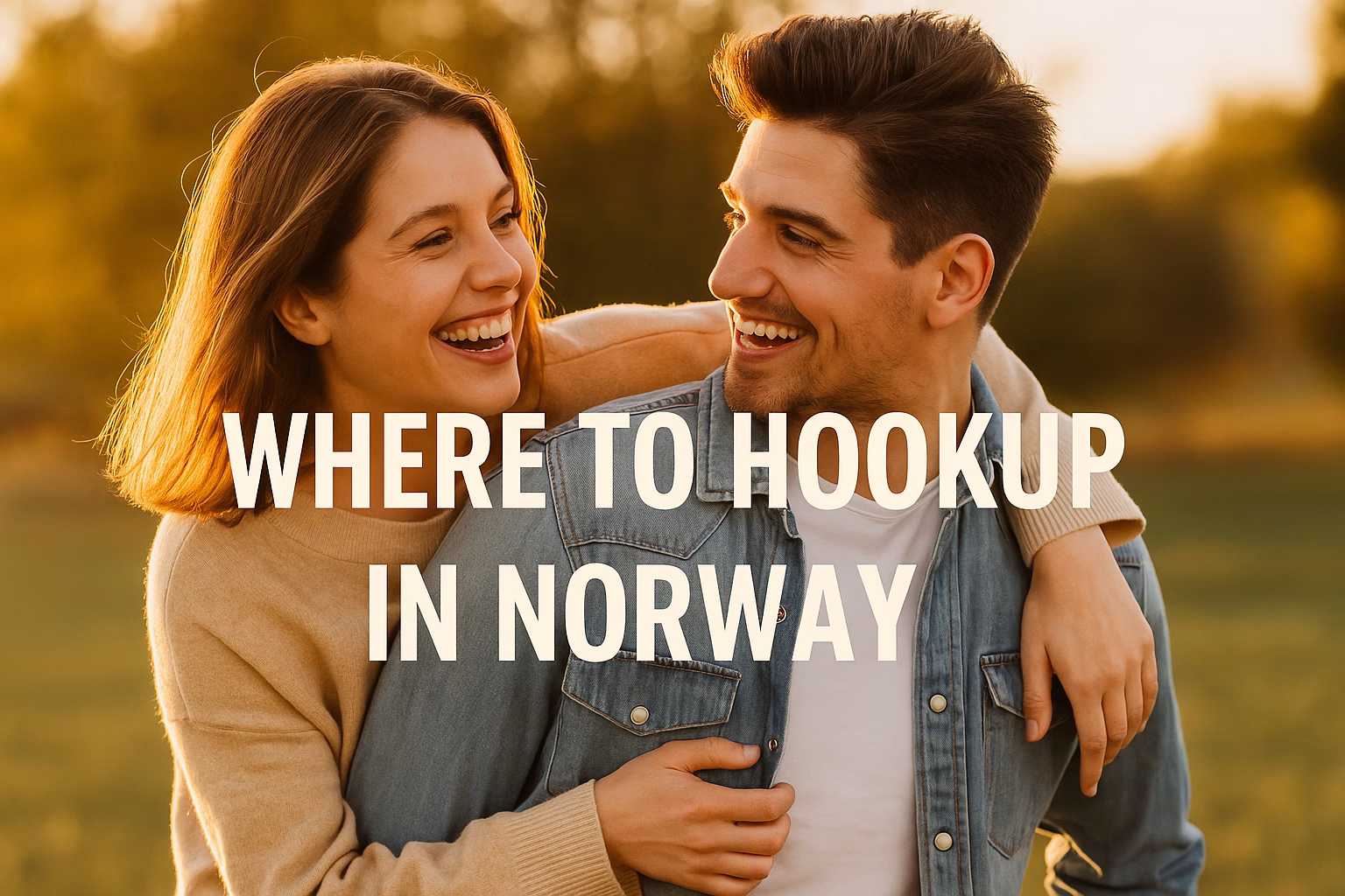 Happy couple laughing together outdoors with text "Where to hookup in Norway" across the center.