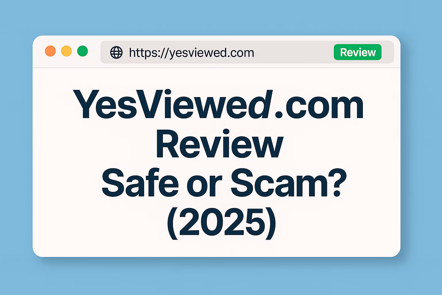 YesViewed safe or scam